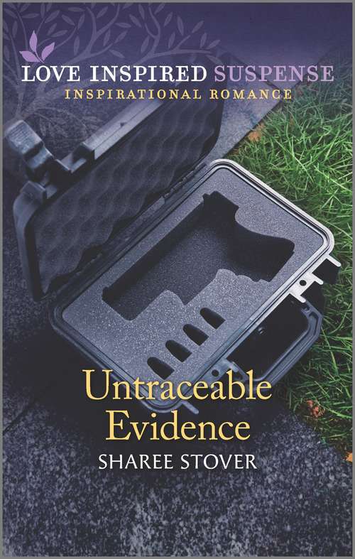 Untraceable Evidence (Mills And Boon Love Inspired Suspense Ser.)