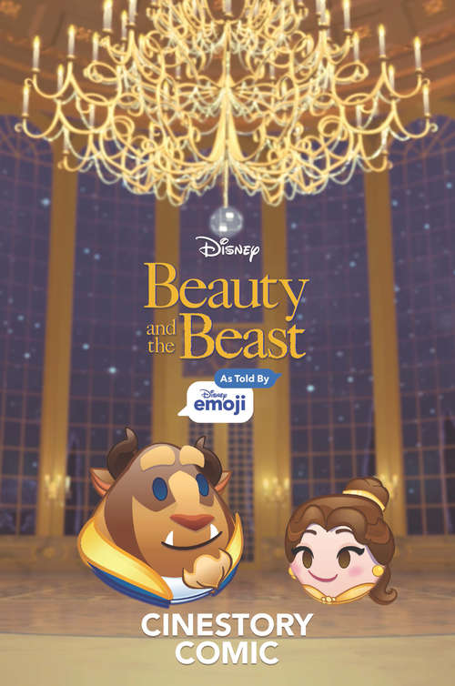 Book cover of Disney Beauty and the Beast: As Told by Emoji (As Told By Emoji Ser.)