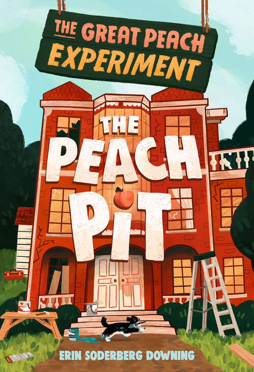 Book cover of The Great Peach Experiment 2: The Peach Pit (The Great Peach Experiment #2)