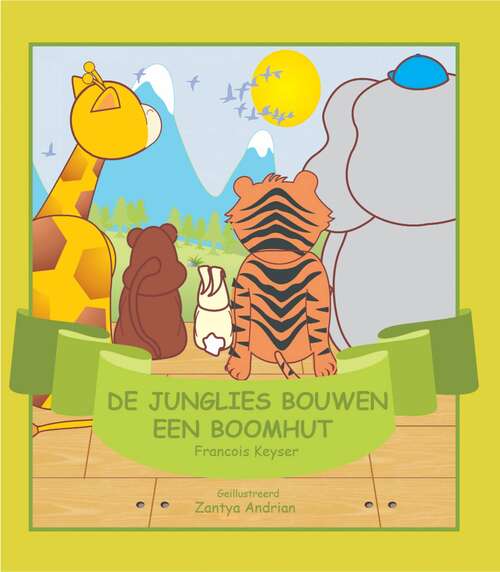 Book cover of De Junglies bouwen een boomhut