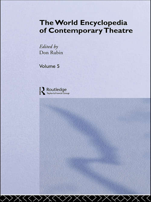 Book cover of The World Encyclopedia of Contemporary Theatre: Volume 5: Asia/Pacific