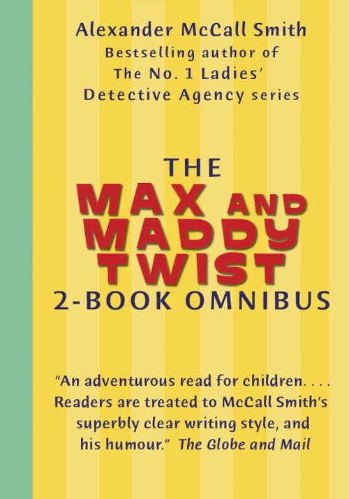 Book cover of The Max and Maddy Twist 2-Book Omnibus