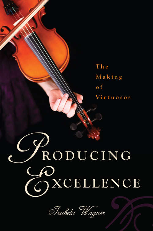 Book cover of Producing Excellence