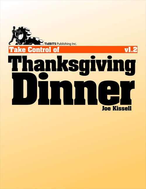 Book cover of Take Control of Thanksgiving Dinner