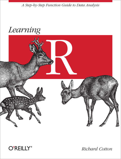 Book cover of Learning R: A Step-by-Step Function Guide to Data Analysis