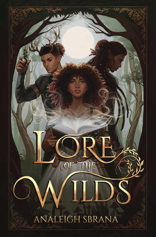 Book cover of Lore of the Wilds: A Novel
