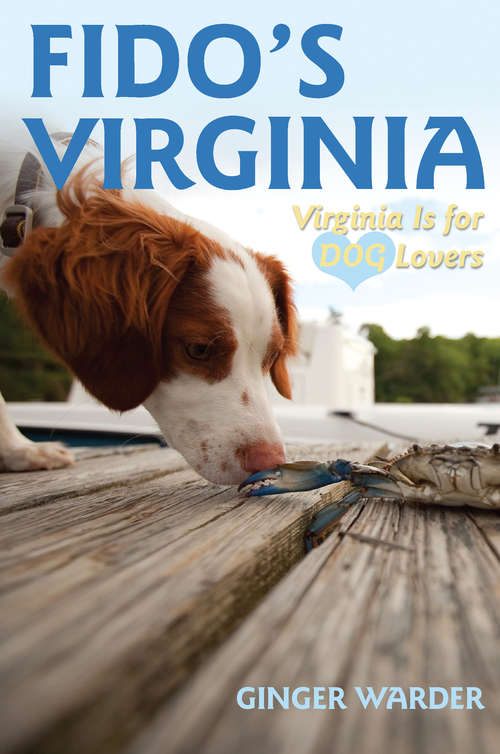 Book cover of Fido's Virginia: Virginia is for Dog Lovers