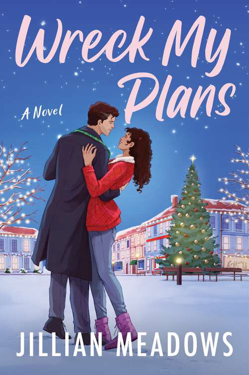Book cover of Wreck My Plans: A Novel