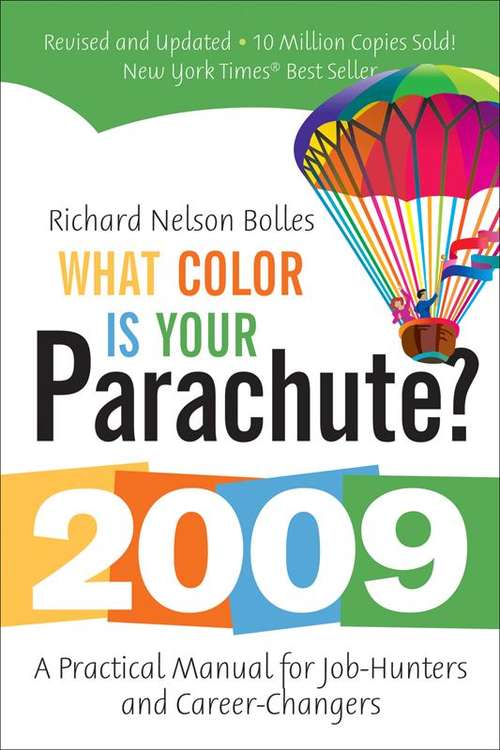 Book cover of What Color Is Your Parachute? 2009 Edition