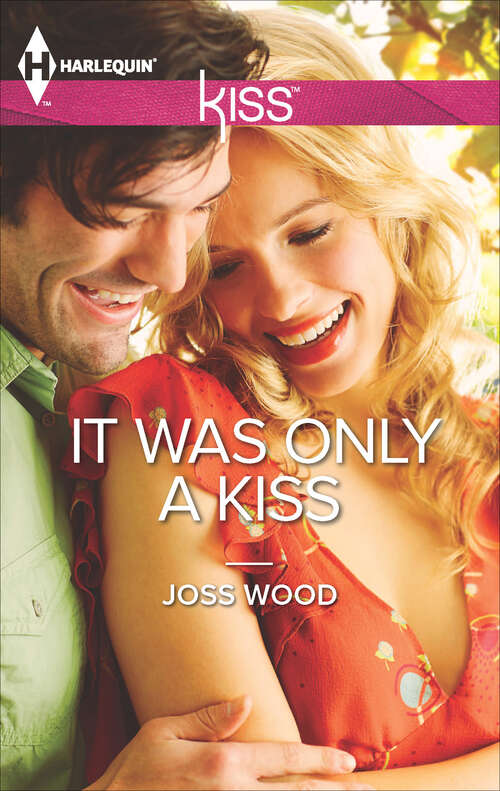 Book cover of It was Only a Kiss