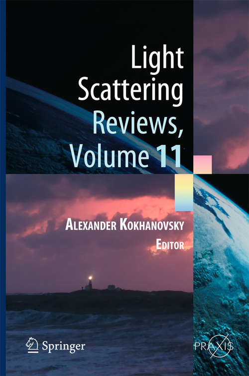 Book cover of Light Scattering Reviews, Volume 11