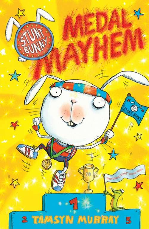 Book cover of Stunt Bunny Medal Mayhem