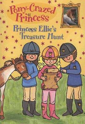 Book cover of Princess Ellie's Treasure Hunt (Pony-Crazed Princess #10)