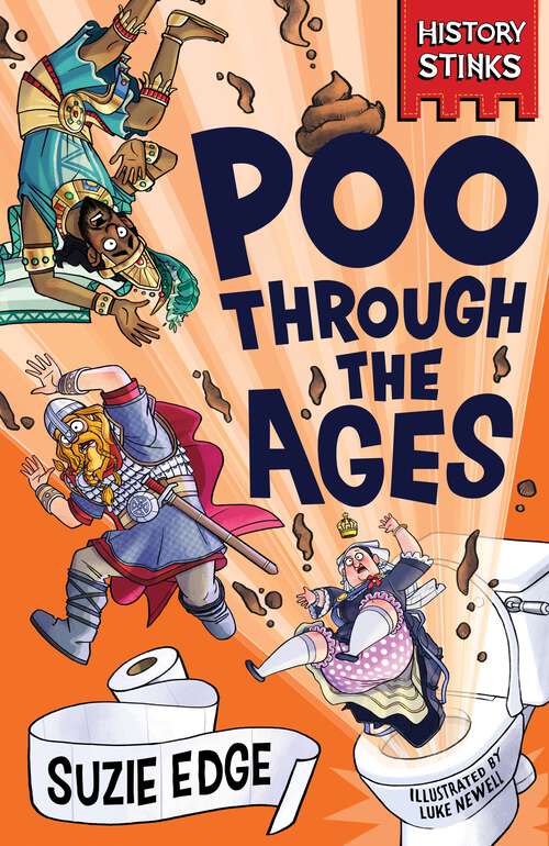 Book cover of History Stinks!: Poo Through the Ages (History Stinks!)