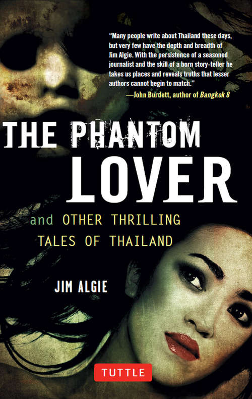 Book cover of Phantom Lover and Other Thrilling Tales of Thailand