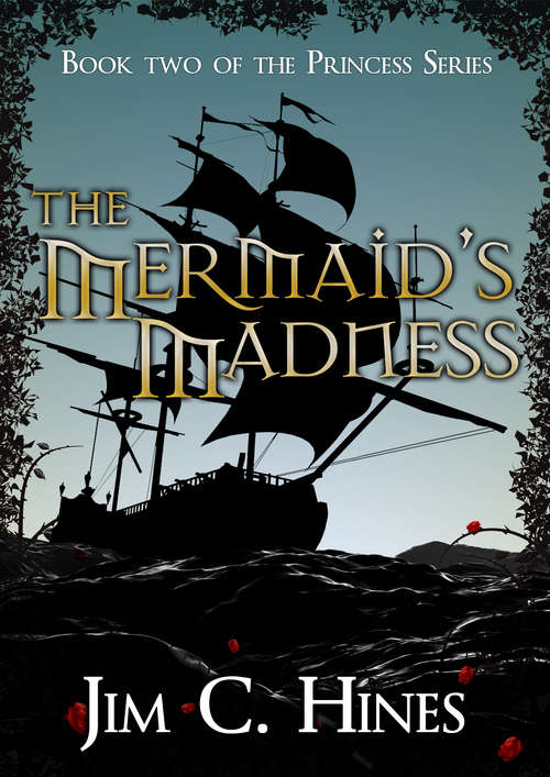 Book cover of The Mermaid's Madness (Princess #2)
