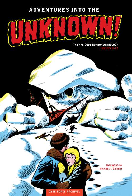 Book cover of Adventures into the Unknown Archives Volume 3