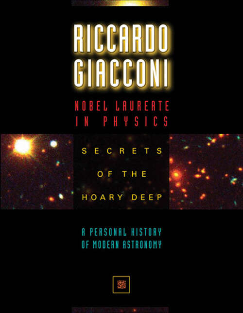 Book cover of Secrets of the Hoary Deep: A Personal History of Modern Astronomy