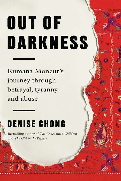 Book cover of Out of Darkness: Rumana Monzur's Journey through Betrayal, Tyranny and Abuse