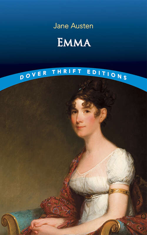 Book cover of Emma: Roads Classics (Dover Thrift Editions)