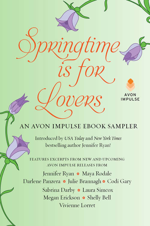 Book cover of Springtime is for Lovers: An Avon Impulse eBook Sampler
