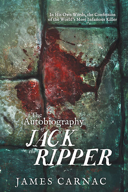 Book cover of The Autobiography of Jack the Ripper