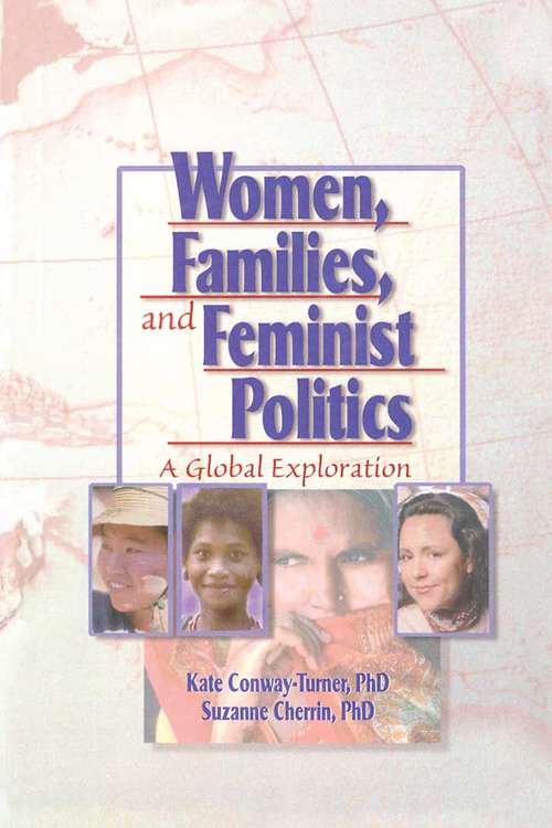 Women, Families, and Feminist Politics: A Global Exploration