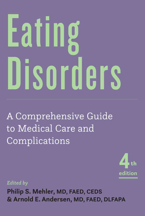 Eating Disorders: A Comprehensive Guide to Medical Care and Complications