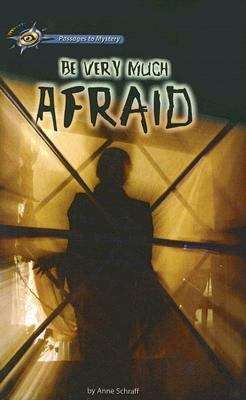 Book cover of Be Very Much Afraid