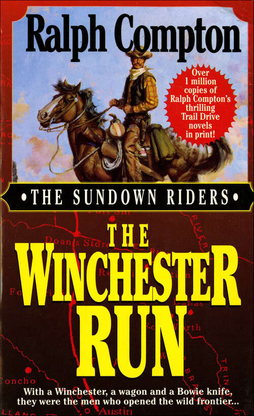 Book cover of The Winchester Run (The Sundown Riders)