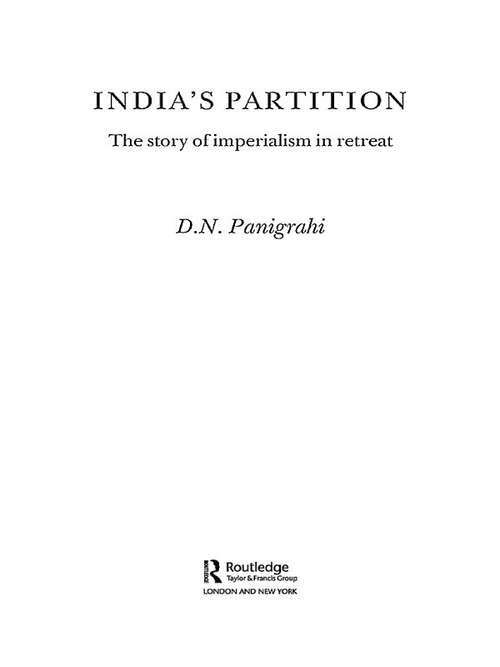Book cover of India's Partition: The Story of Imperialism in Retreat