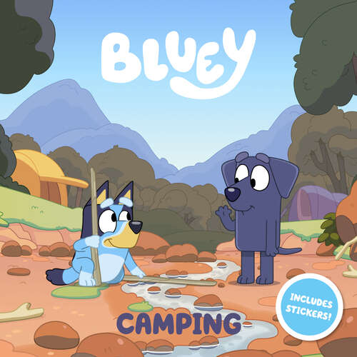 Book cover of Bluey: Camping (Bluey)