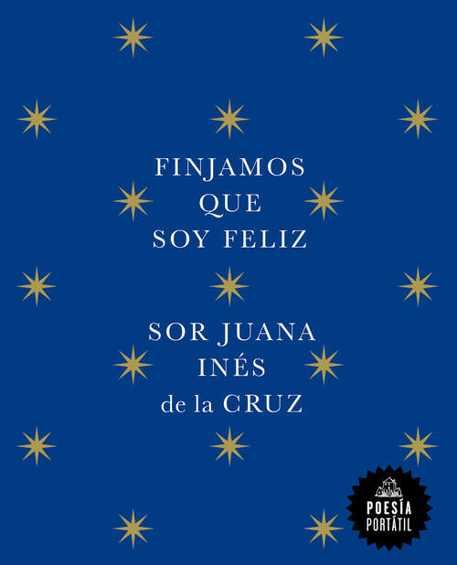 Book cover of Finjamos que soy feliz