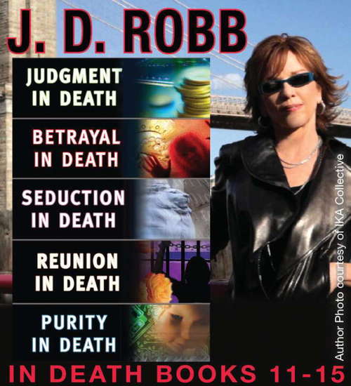 Book cover of J.D. Robb  THE IN DEATH COLLECTION Books 11-15