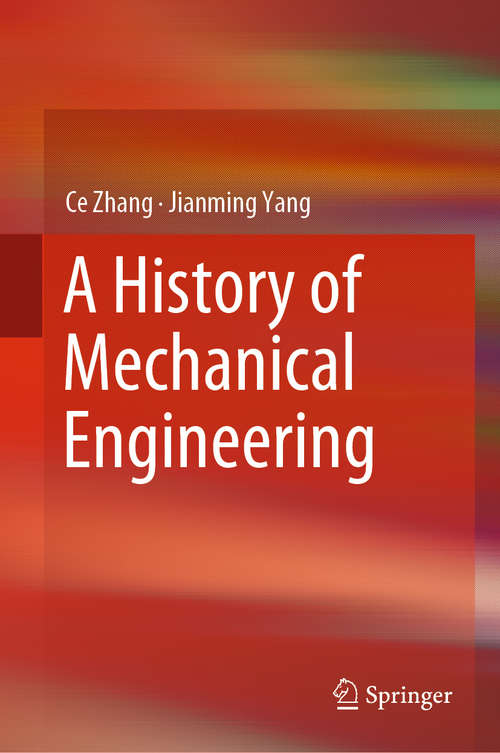 A History of Mechanical Engineering