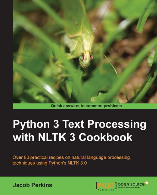 Book cover of Python 3 Text Processing with NLTK 3 Cookbook