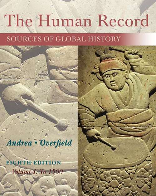 Book cover of The Human Record: To 1500, 8th Edition