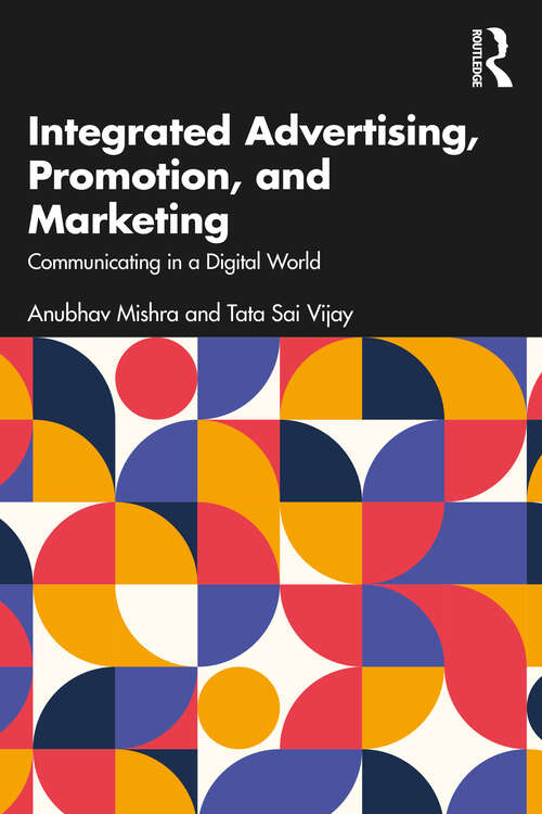 Cover image of Integrated Advertising, Promotion, and Marketing