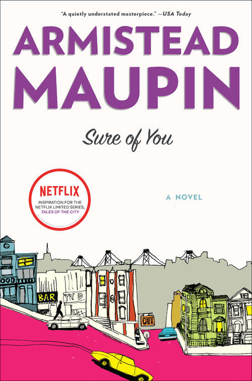 Book cover of Sure of You (Tales of the City #6)