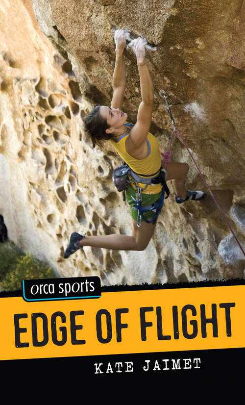 Book cover of Edge of Flight (Orca Sports)