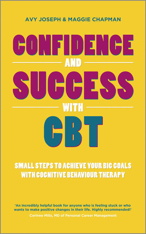 Book cover of Confidence and Success with CBT