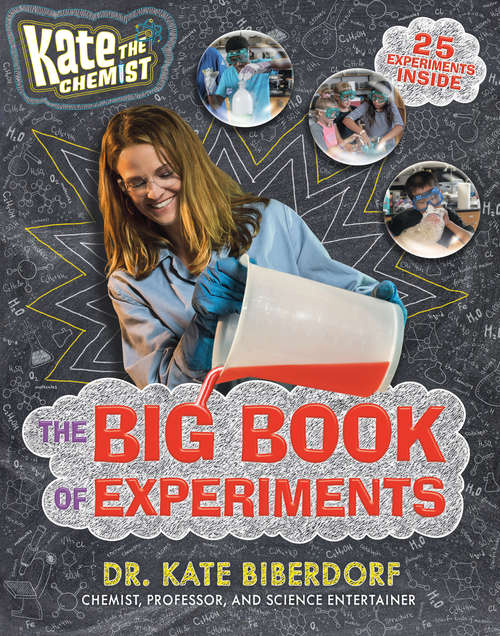 Book cover of Kate the Chemist: The Big Book of Experiments
