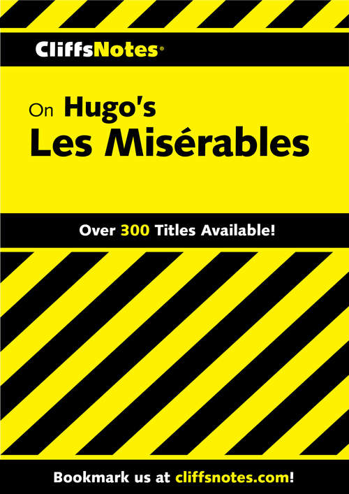 Book cover of CliffsNotes on Hugo's Les Misérables