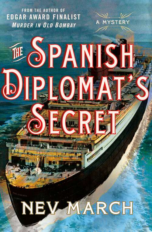 Book cover of The Spanish Diplomat's Secret: A Mystery (Captain Jim and Lady Diana Mysteries #3)