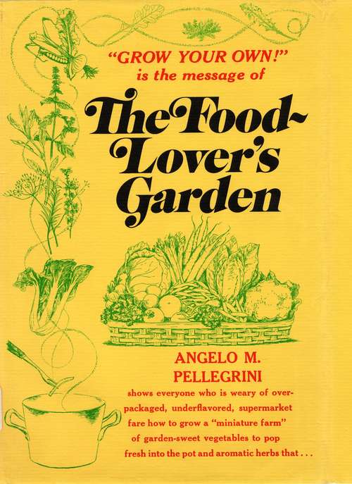 Book cover of The Food-Lover's Garden