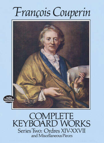 Book cover of Complete Keyboard Works, Series Two: Ordres XIV-XXVII and Miscellaneous Pieces