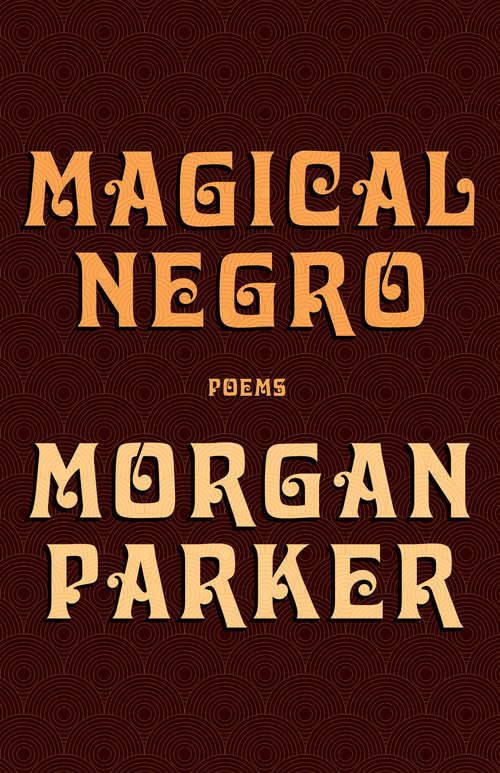 Book cover of Magical Negro