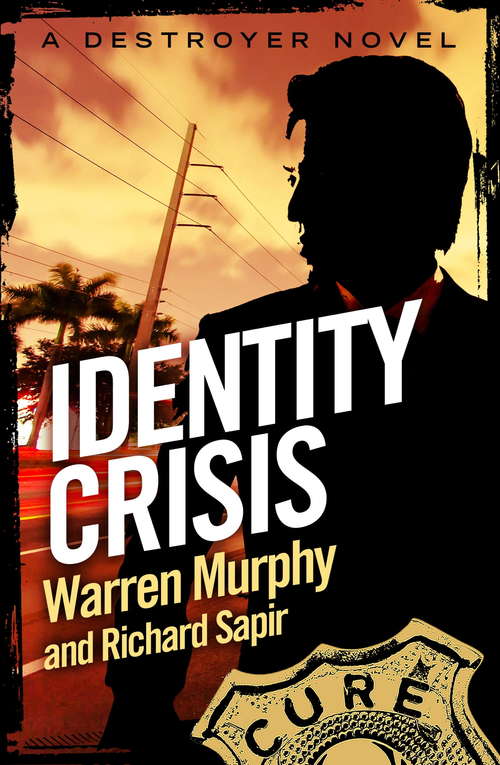 Book cover of Identity Crisis: Number 97 in Series (The Destroyer #97)