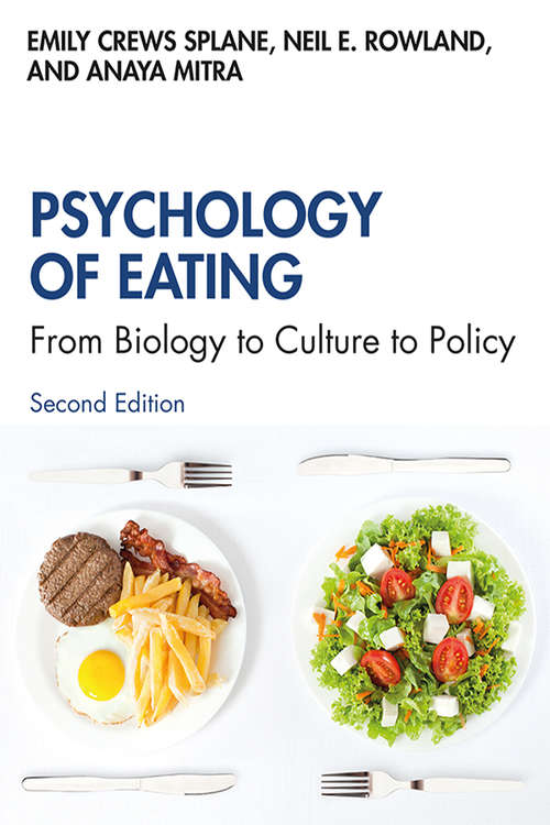 Book cover of Psychology of Eating: From Biology to Culture to Policy (2)