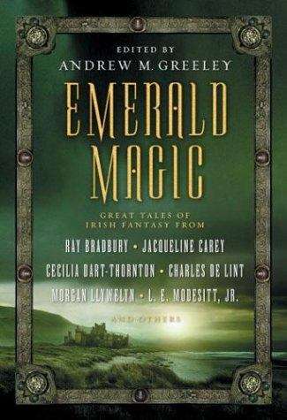 Book cover of Emerald Magic: Great Tales of Irish Fantasy